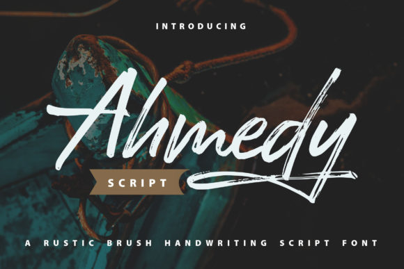 Ahmedy Rustic Brush Script: Elevate Your Design