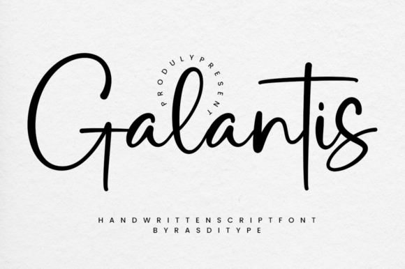 Galantis: A Script Font for Elegant Branding