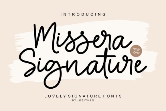 Missera Signature: A Charming Font for Modern Design