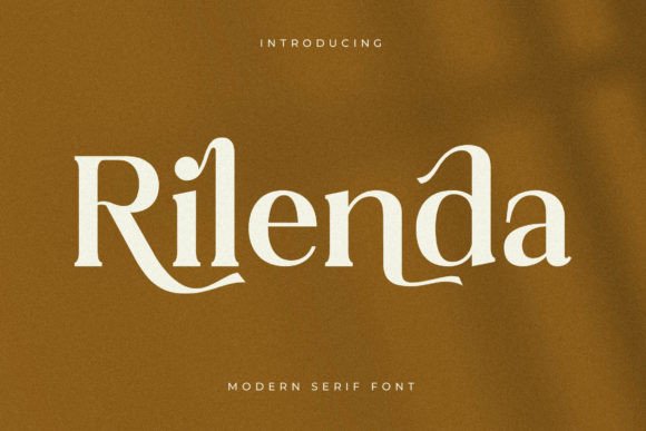 Rilenda: The Elegant Serif Font for Modern Design