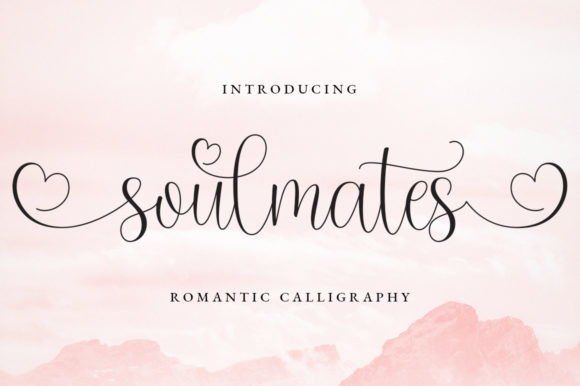 Soulmates: The Calligraphy Typeface for Elegant Design