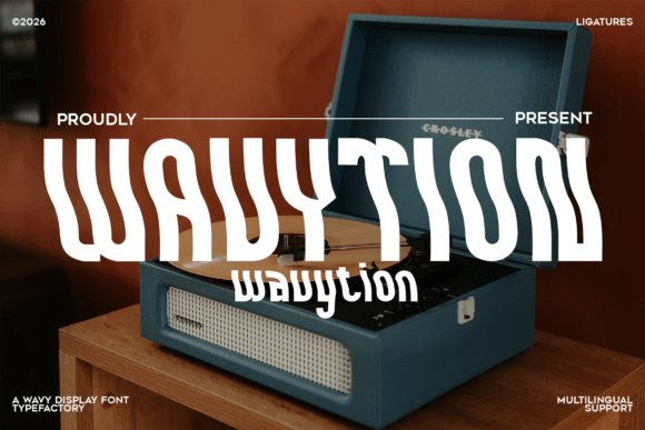 Wavytion: A Psychedelic Display Font for Bold Visual Rhythm