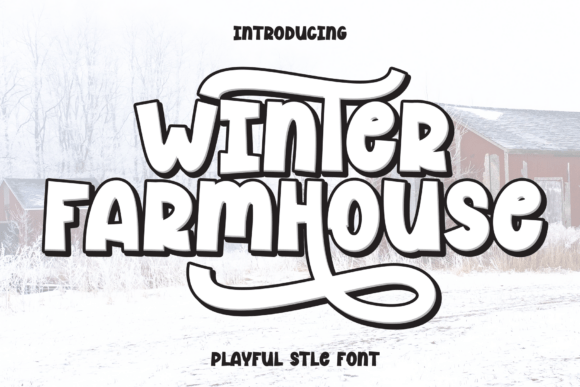 Winter Farmhouse: A Whimsical Font for Modern Design
